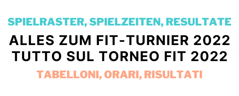 Alles zum FIT-Turnier 2022